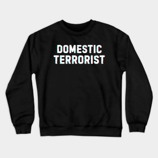 Domestic Terrorist - Esau Cooper and Tucker Carlson Crewneck Sweatshirt